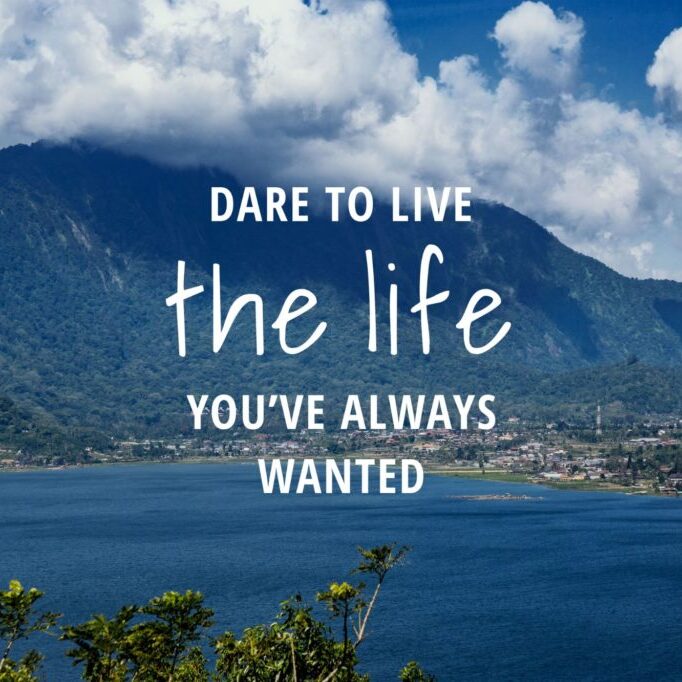 inspirational quotes dare to live 1024x682